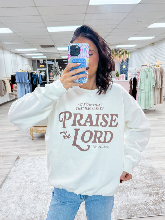 Praise The Lord Sweatshirt